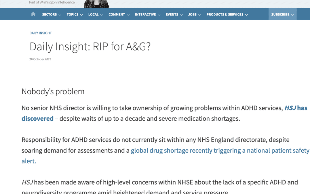 HSJ – No senior NHS director is willing to take ownership of growing problems within ADHD services.